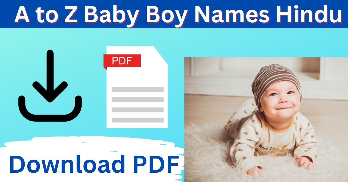 Read more about the article [Baby Boy Names 2024] A to Z Baby Boy Names Hindu 2024 PDF